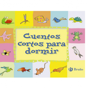 CUENTOS CORTOS PARA DORMIR